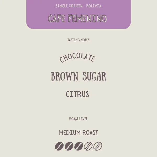 BOLIVIA - CAFE FEMENINO The Flat Cap Coffee Roasting Company