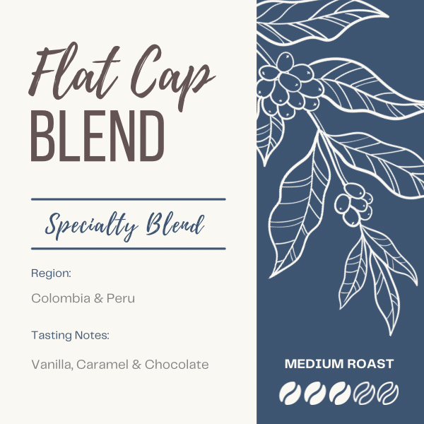 FLAT CAP BLEND The Flat Cap Coffee Roasting Company