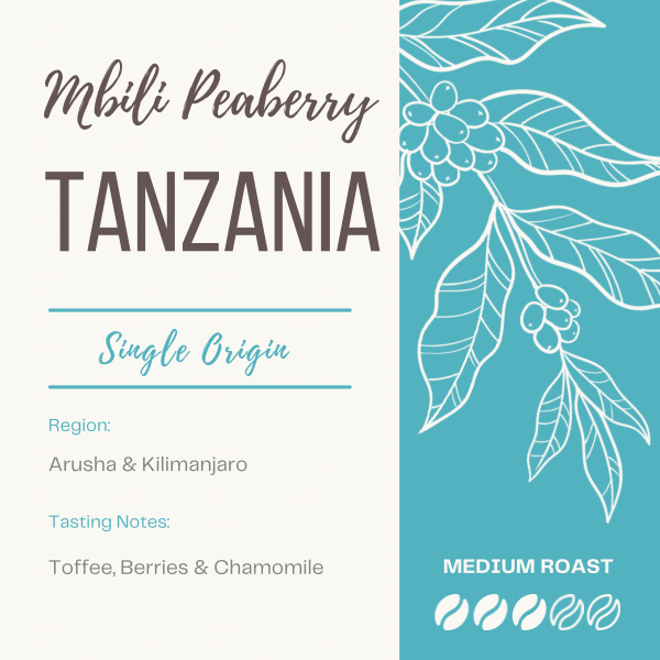 TANZANIA - MBILI TWIGA PEABERRY The Flat Cap Coffee Roasting Company